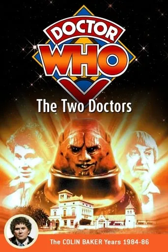 Doctor Who: The Two Doctors movie poster - Rated 7.4/10