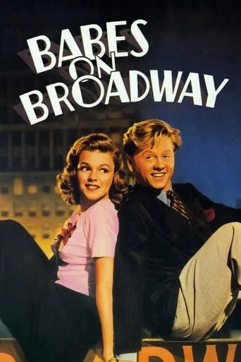 Babes on Broadway movie poster - Rated 6.5/10