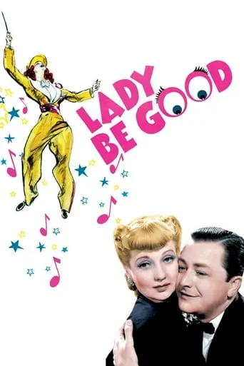 Lady Be Good movie poster - Rated 5.4/10