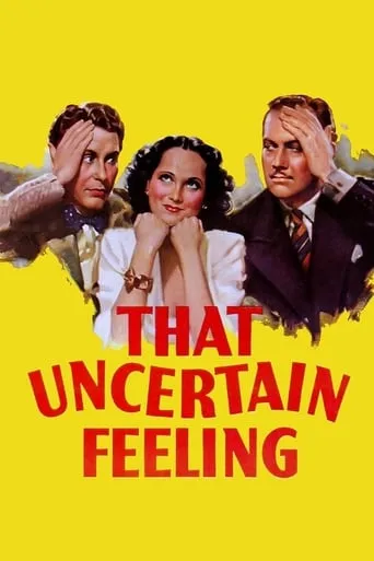 That Uncertain Feeling movie poster - Rated 6.558/10