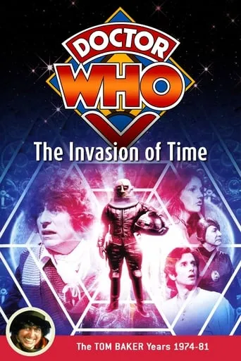 Doctor Who: The Invasion of Time movie poster - Rated 6.3/10