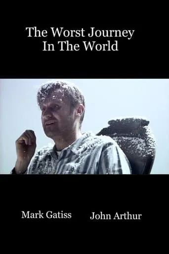 The Worst Journey in the World movie poster - Rated 6.5/10