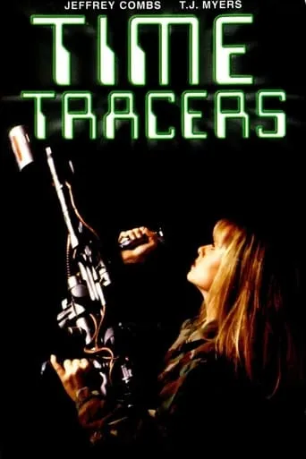 Time Tracers movie poster - Rated 2.5/10