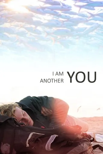 I Am Another You movie poster - Rated 7.556/10