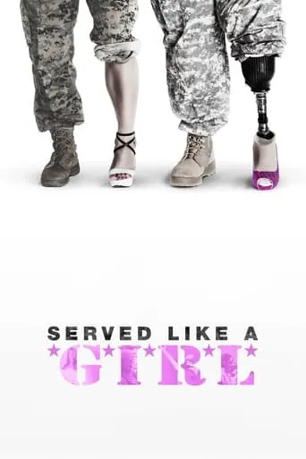 Served Like a Girl movie poster - Rated 5.6/10