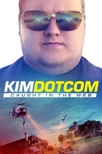 Kim Dotcom: Caught in the Web movie poster - Rated 6.6/10