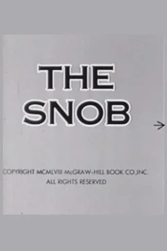 The Snob movie poster - Rated 1/10