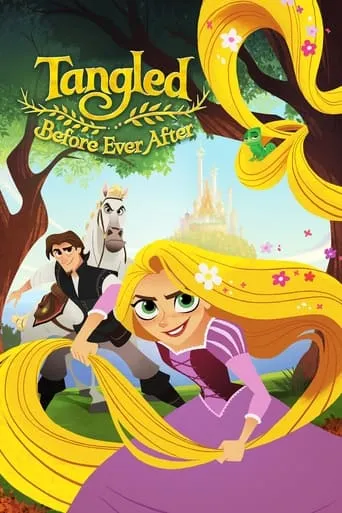 Tangled: Before Ever After movie poster - Rated 6.808/10