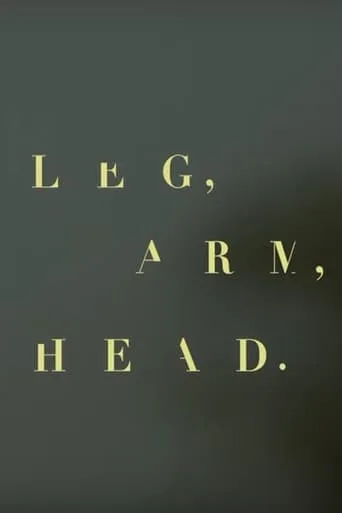 Leg, arm, head movie poster - Entertainment content