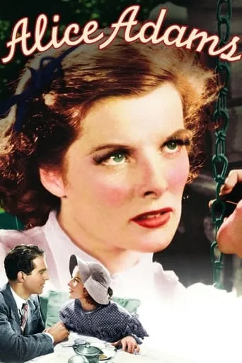 Alice Adams movie poster - Rated 6.7/10