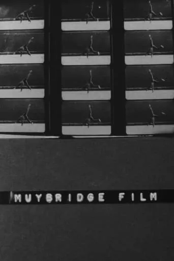 Muybridge Film movie poster - Entertainment content