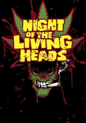 Night of the Living Heads movie poster - Rated 2/10