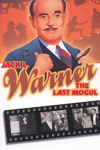 Jack L. Warner: The Last Mogul movie poster - Rated 6.5/10