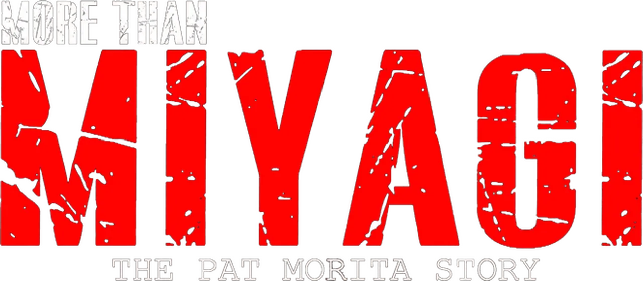 More Than Miyagi: The Pat Morita Story