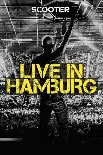 Scooter - Live In Hamburg movie poster - Rated 6.6/10