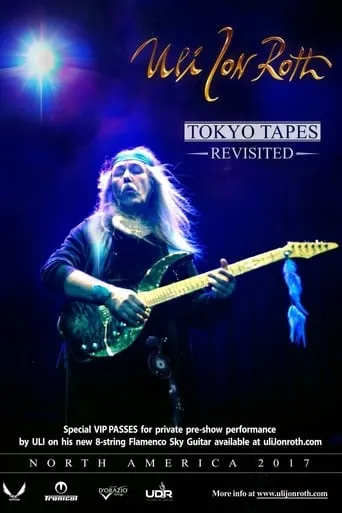 Uli Jon Roth - Tokyo Tapes Revisited movie poster - Rated 8/10