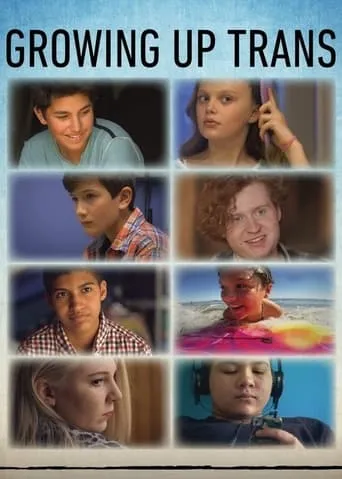 Growing Up Trans movie poster - Rated 6/10