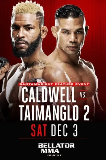 Bellator 167: Caldwell vs. Taimanglo 2 movie poster - Entertainment content