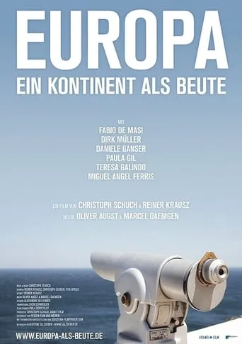 Europa - Ein Kontinent als Beute movie poster - Entertainment content