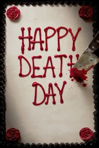 Happy Death Day movie poster - Rated 6.7/10