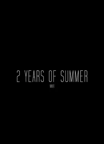 2 Years of Summer movie poster - Rated 5/10