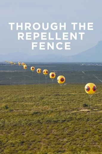 Through the Repellent Fence: A Land Art Film movie poster - Entertainment content