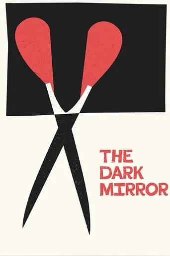 The Dark Mirror movie poster - Rated 6.9/10