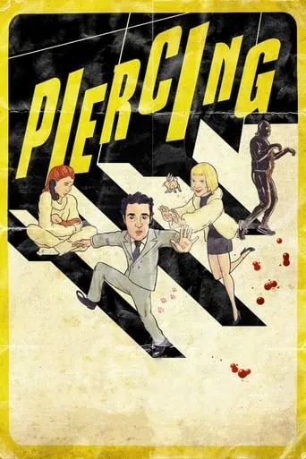 Piercing movie poster - Rated 5.7/10
