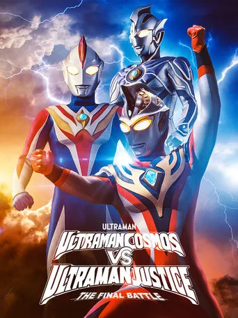 Ultraman Cosmos vs. Ultraman Justice: The Final Battle movie poster - Rated 6.1/10