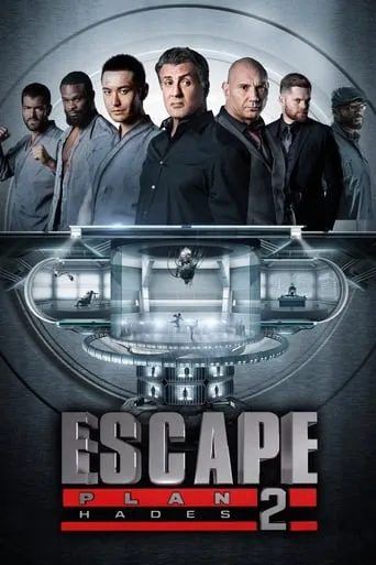 Escape Plan 2: Hades movie poster - Rated 5.2/10