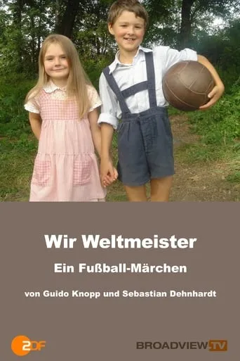 Wir Weltmeister – ein Fußballmärchen movie poster - Rated 7/10