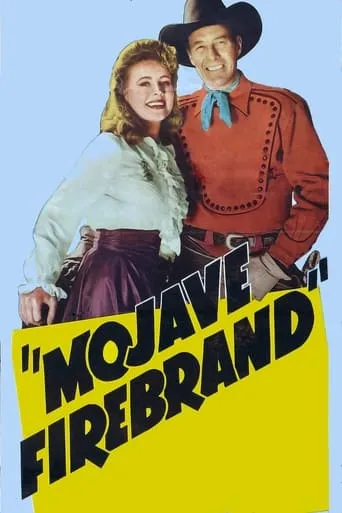 Mojave Firebrand movie poster - Rated 3/10