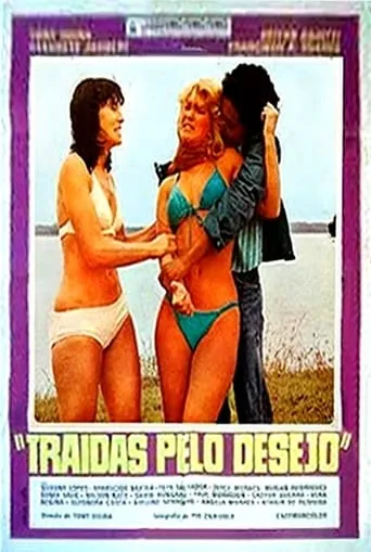 Traídas Pelo Desejo movie poster - Entertainment content