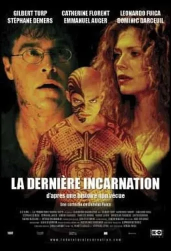 La dernière incarnation movie poster - Rated 3.2/10
