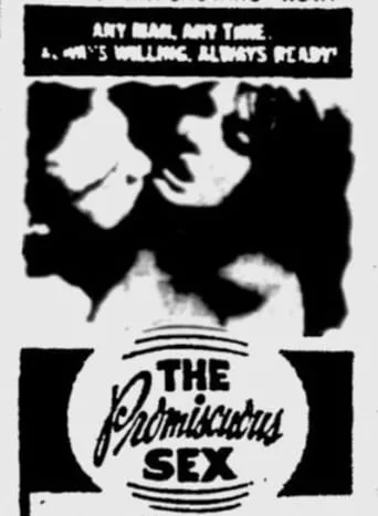 The Promiscuous Sex movie poster - Rated 1/10