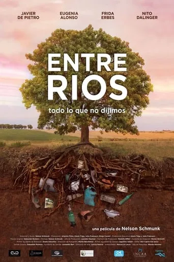 Entre ríos: todo lo que no dijimos movie poster - Rated 8/10