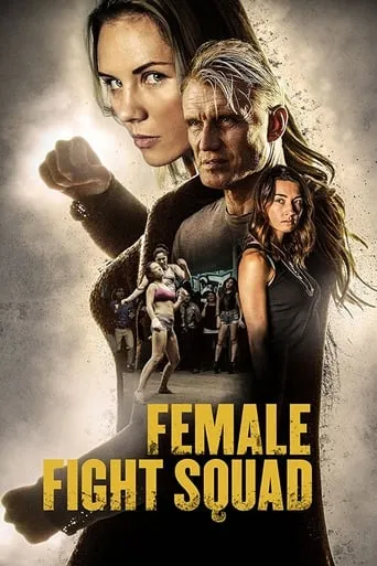 Female Fight Squad movie poster - Rated 6.2/10