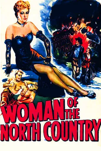 Woman of the North Country movie poster - Rated 4.5/10