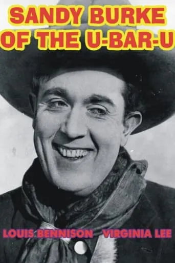 Sandy Burke of the U-Bar-U movie poster - Rated 5/10