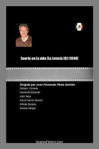 Suerte en la vida (La Lotería III) movie poster - Rated 5/10