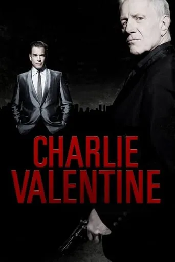 Charlie Valentine movie poster - Rated 4.3/10