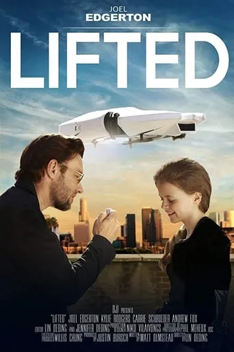 Lifted movie poster - Rated 5.8/10