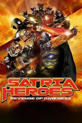Satria Heroes: Revenge of Darkness movie poster - Rated 7.5/10