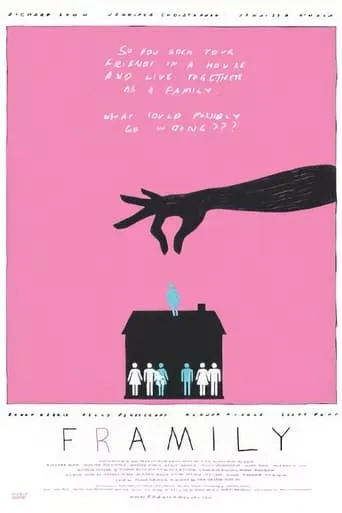 Framily movie poster - Entertainment content