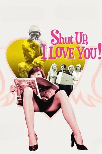 Shut Up, I Love You! movie poster - Rated 3.5/10