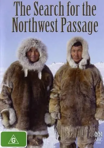 The Search for the Northwest Passage movie poster - Rated 8/10
