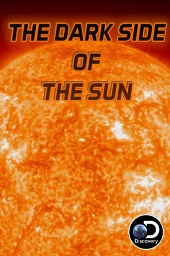 The Dark Side of The Sun movie poster - Rated 7.2/10