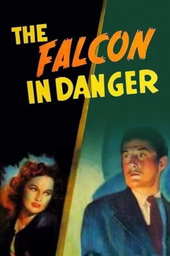 The Falcon in Danger movie poster - Rated 5.6/10