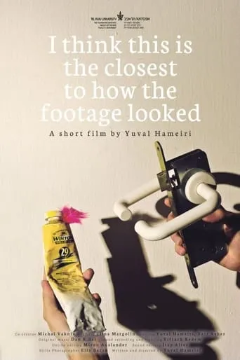 I Think This Is the Closest to How the Footage Looked movie poster - Rated 7.4/10