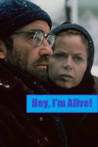 Hey, I'm Alive movie poster - Rated 5/10